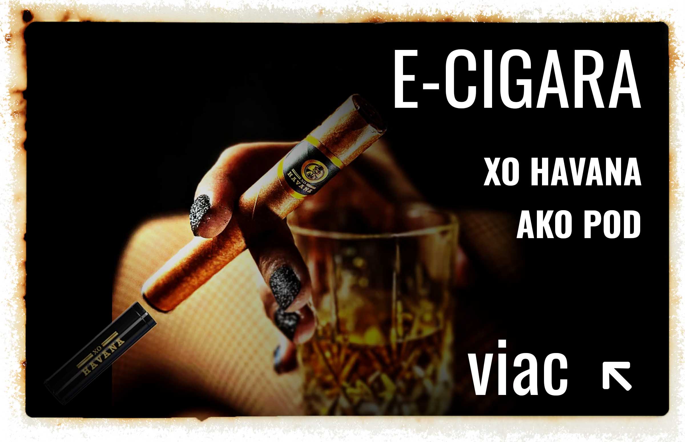 XO HAVANA nové E-Cigary s prednaplneným cartrige!