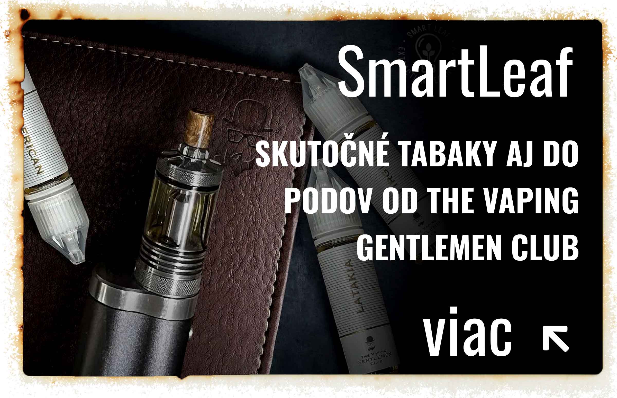 SmartLeaf produkty s príchuťou skutočných tabakov
